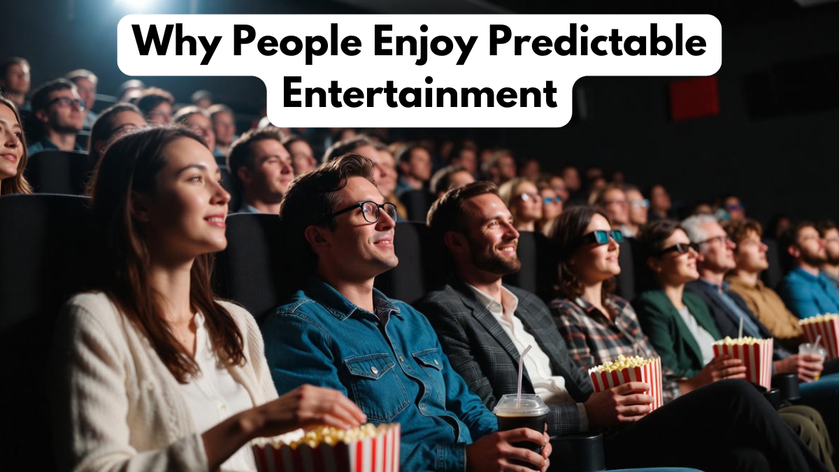 Why People Enjoy Predictable Entertainment