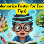 How to Memorize Faster for Exams (Easy Tips)